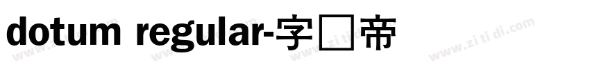 dotum regular字体转换